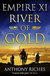 River-of-Gold-Empire-XI---Anthony-Riches
