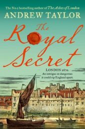 The Royal Secret, by Andrew Taylor