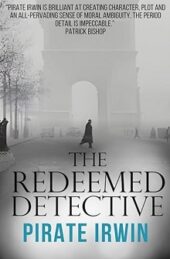 The Redeemed Detective, by Pirate Irwin
