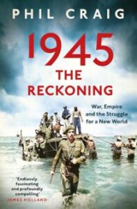 Phil Craig's 1945: The Reckoning