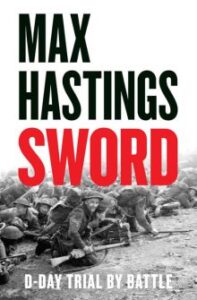 Sword, by Max Hastings